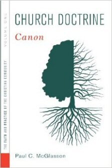 Church Doctrine, vol. 1: Canon