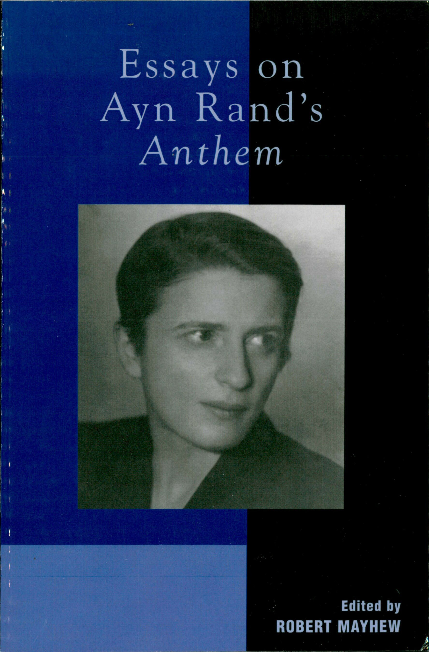 Essays on Ayn Rand's Anthem | Logos Bible Software