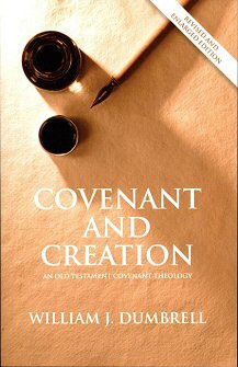 Covenant and Creation, revised ed.