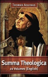 Summa Theologica by Thomas Aquinas