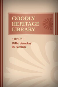 Billy Sunday in Action
