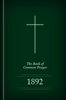 The Book of Common Prayer, 1892