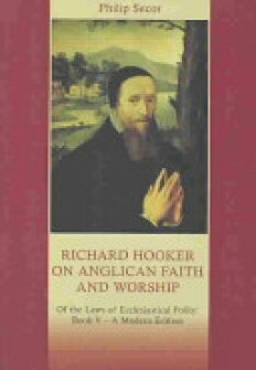 Richard Hooker on Anglican Faith and Worship: Of the Laws of Ecclesiastical Polity: Book V