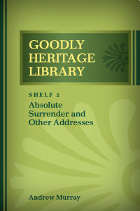 Absolute Surrender and Other Addresses