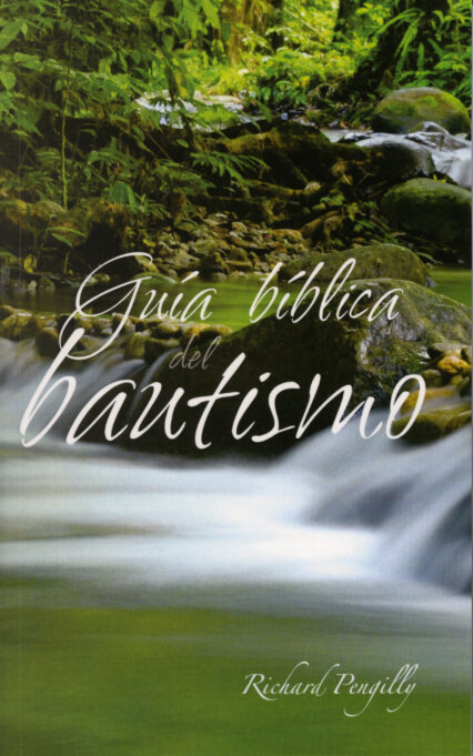 Guía bíblica del bautismo
