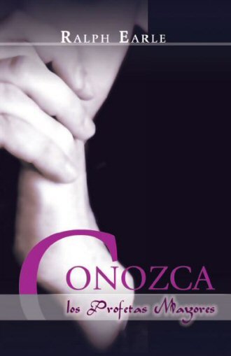 Conozca a los Profetas Mayores