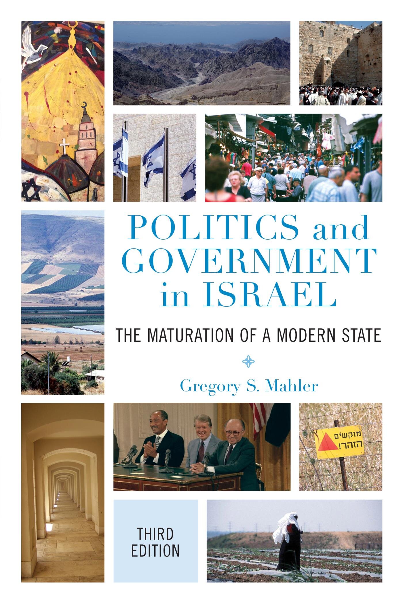 Politics and Government in Israel: The Maturation of a Modern State ...