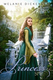 The Princess Spy: Fairy Tale Romance Series