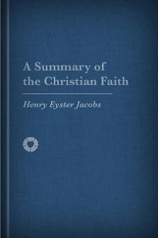 A Summary of the Christian Faith