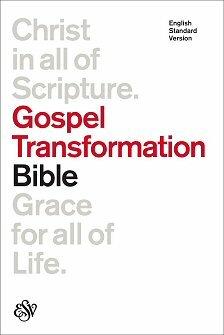 ESV Gospel Transformation Bible Study Notes