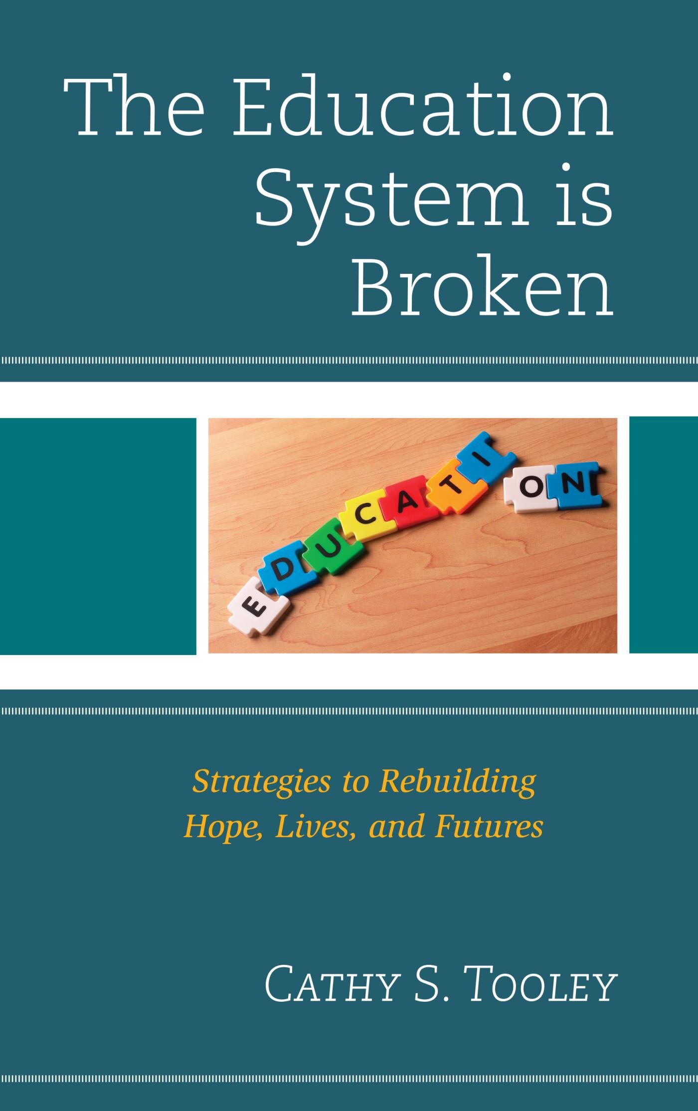 the-education-system-is-broken-strategies-to-rebuilding-hope-lives-and-futures-logos-bible