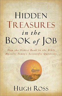 Hidden Treasures in the Book of Job: How the Oldest Book in the Bible Answers Today’s Scientific Questions