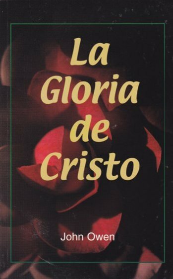 La gloria de Cristo