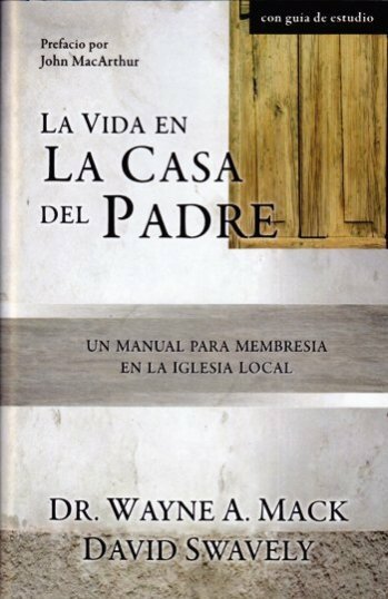 La vida en la casa del Padre