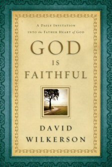 God Is Faithful: A Daily Invitation into the Father Heart of God