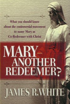 Mary—Another Redeemer?