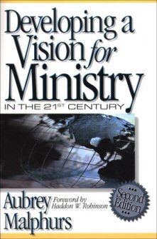 Developing a Vision for Ministry in the 21st Century