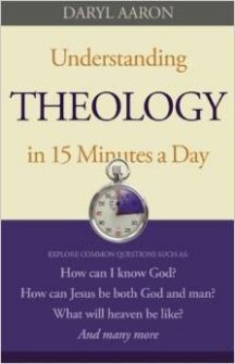 Understanding Theology in 15 Minutes a Day