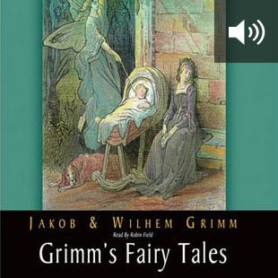 Grimm’s Fairy Tales (audio)