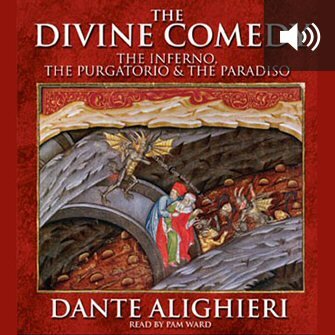 The Divine Comedy: The Inferno, The Purgatorio & The Paradiso (audio)