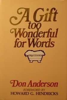 A Gift too Wonderful for Words