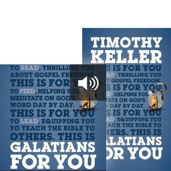 Galatians for You: For Reading, for Feeding, for Leading (with audio)