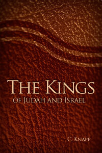 The Kings of Judah and Israel