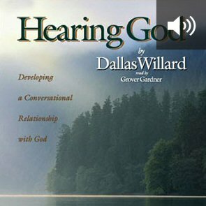 Hearing God: Developing a Conversational Relationship with God (audio)