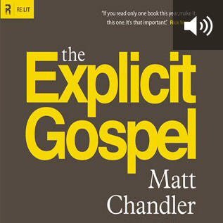 The Explicit Gospel (audio)