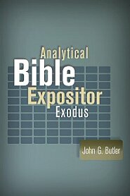 Analytical Bible Expositor: Exodus
