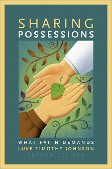 Sharing Possessions: What Faith Demands, 2nd ed.