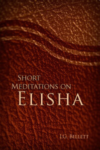 Short Meditations on Elisha