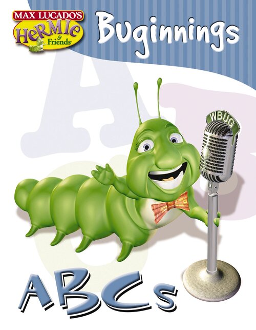 ABC's: Max Lucado's Hermie & Friends