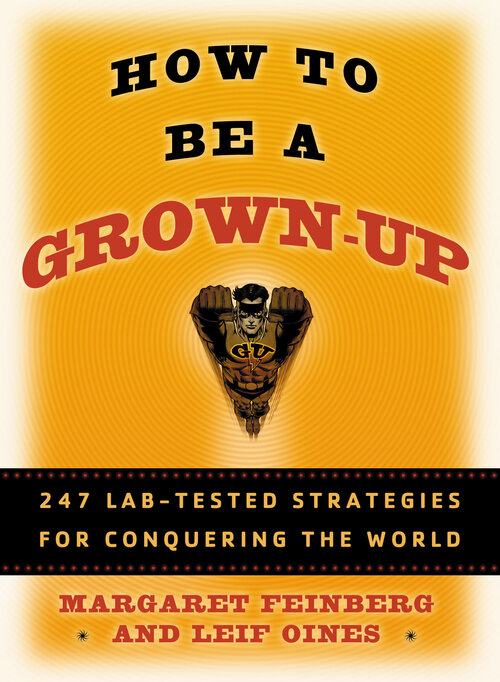 How to Be a Grown-Up