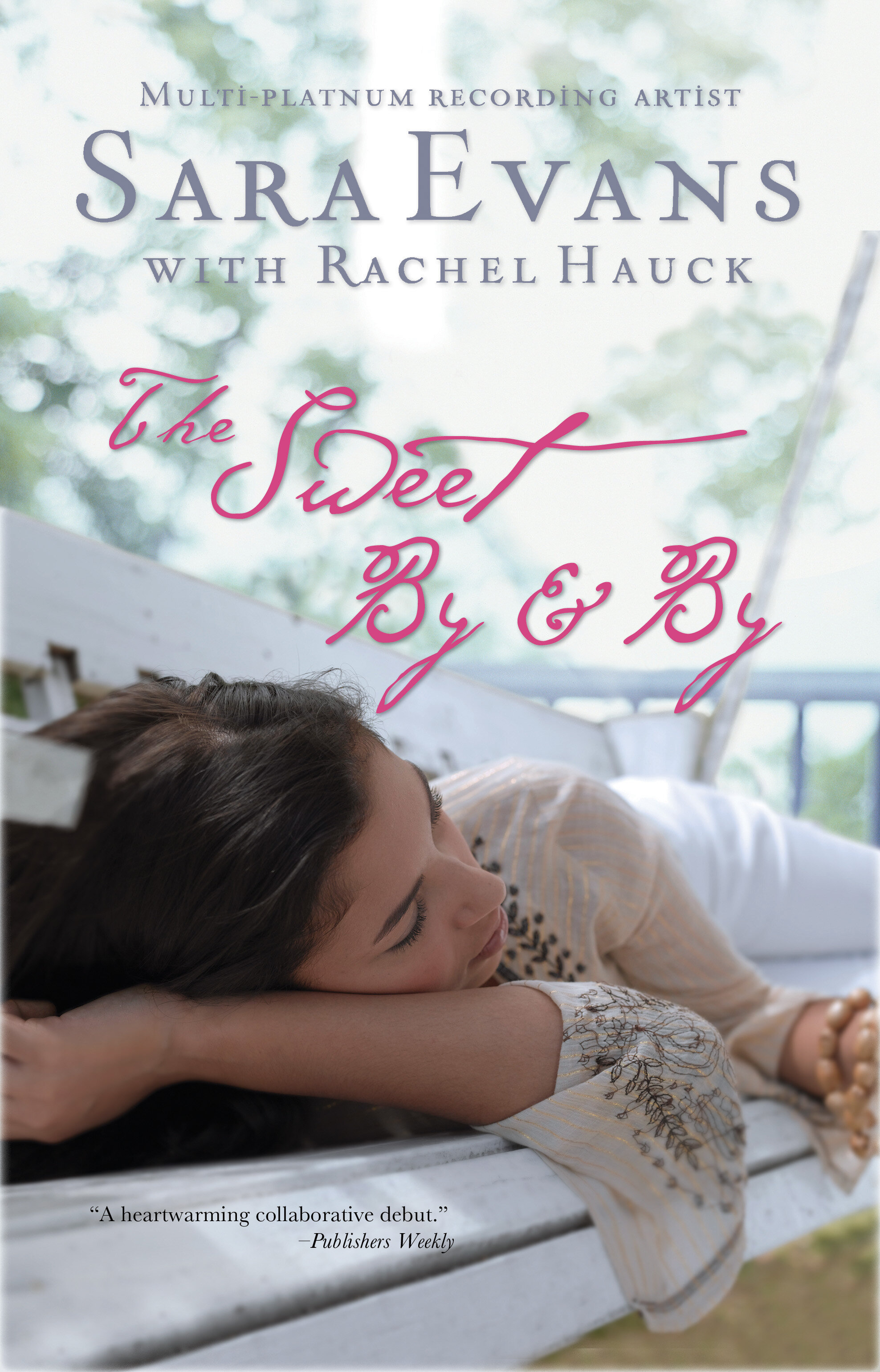 The Sweet By and By