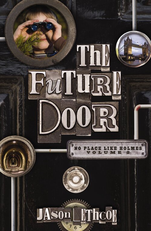 The Future Door: No Place Like Holmes