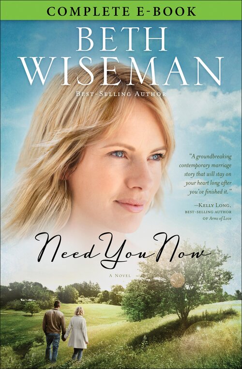 Need You Now: A Novel