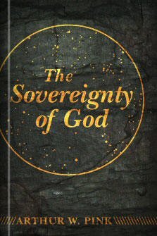 The Sovereignty of God