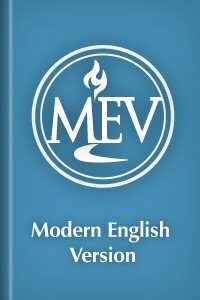 Modern English Version (MEV)