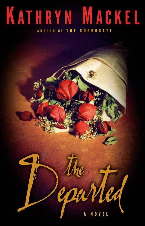 The Departed: A Novel