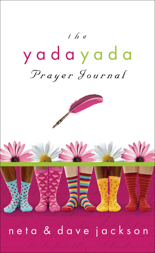 The Yada Yada Prayer Journal: Yada Yada Prayer Group