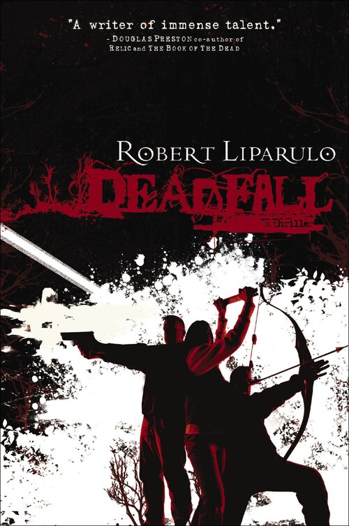 Deadfall: A Thriller