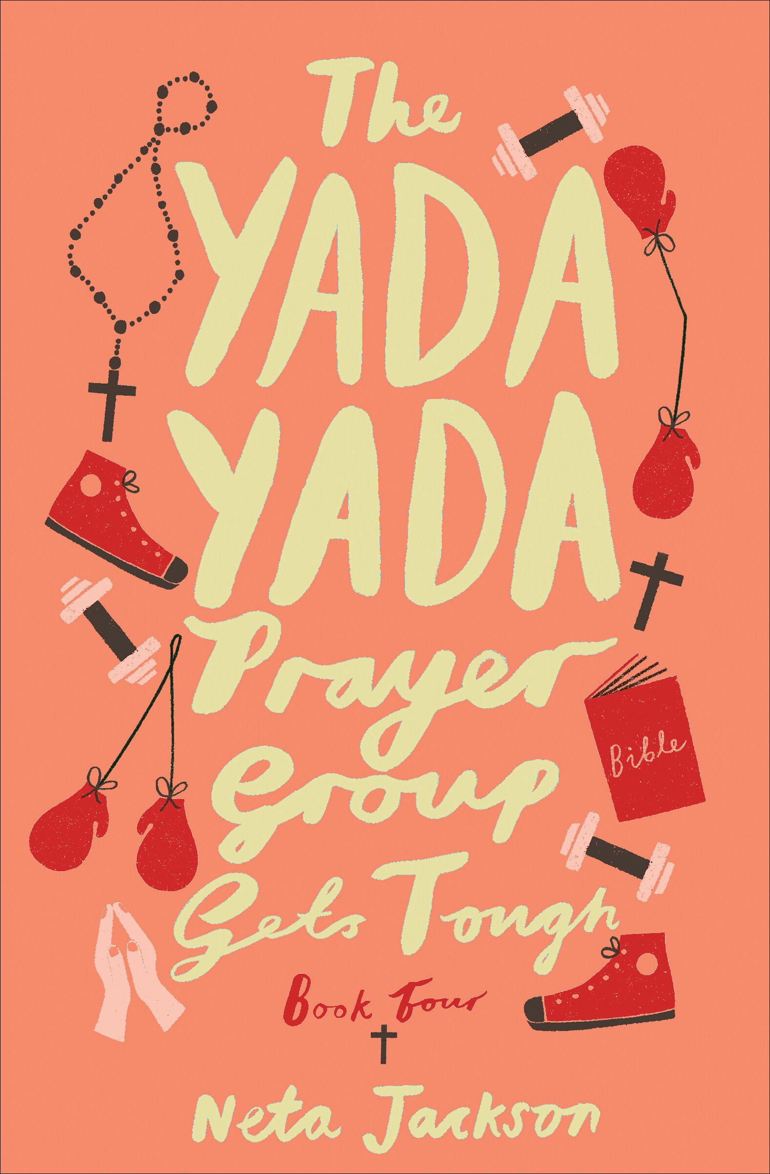 The Yada Yada Prayer Group Gets Tough Logos Bible Software