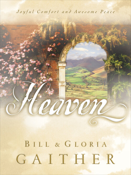 Heaven: Joyful Comfort and Awesome Peace