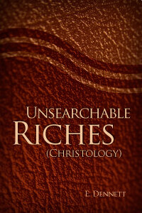 Unsearchable Riches