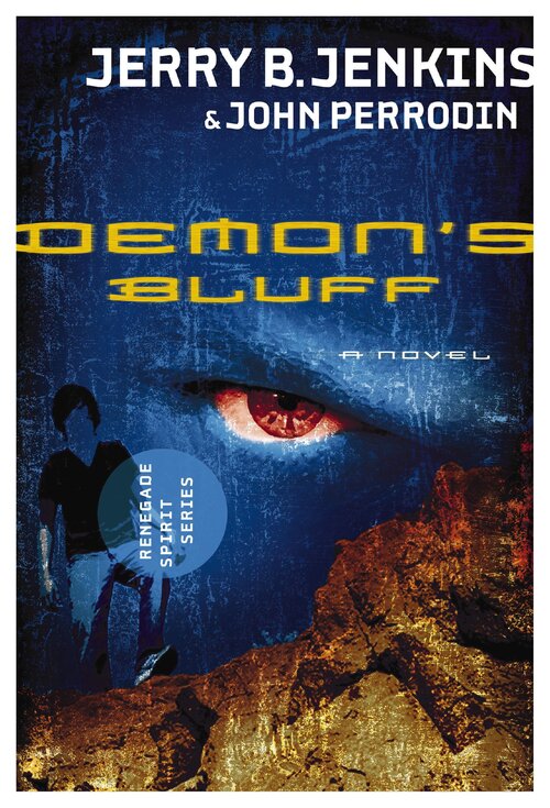 Demon's Bluff: Renegade Spirit Series