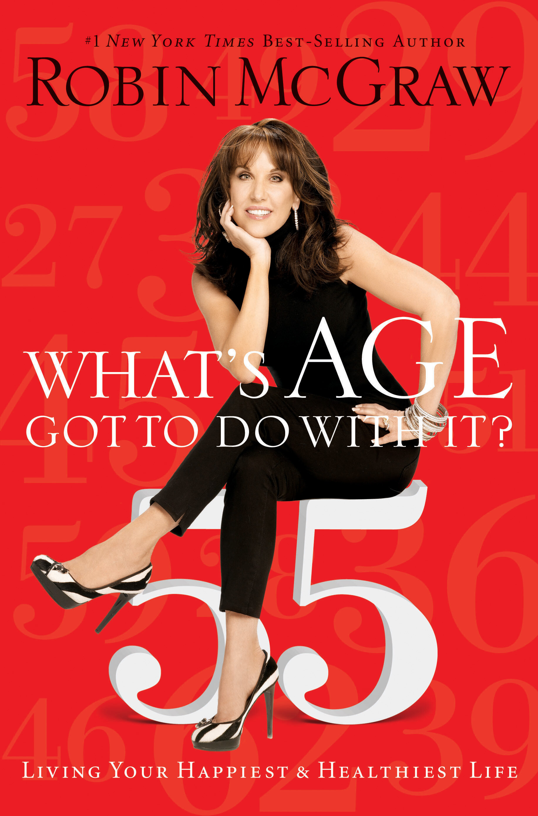 What's Age Got to Do with It? Living Your Happiest and Healthiest Life