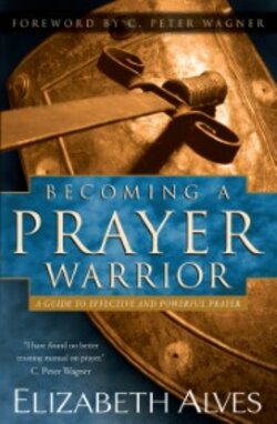 Becoming a Prayer Warrior