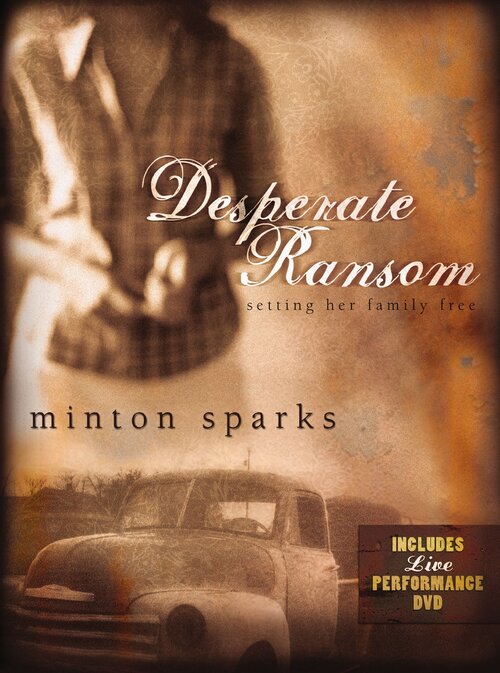 Desperate Ransom: Setting Her Family Free