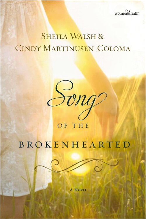 Song of the Brokenhearted: A Novel